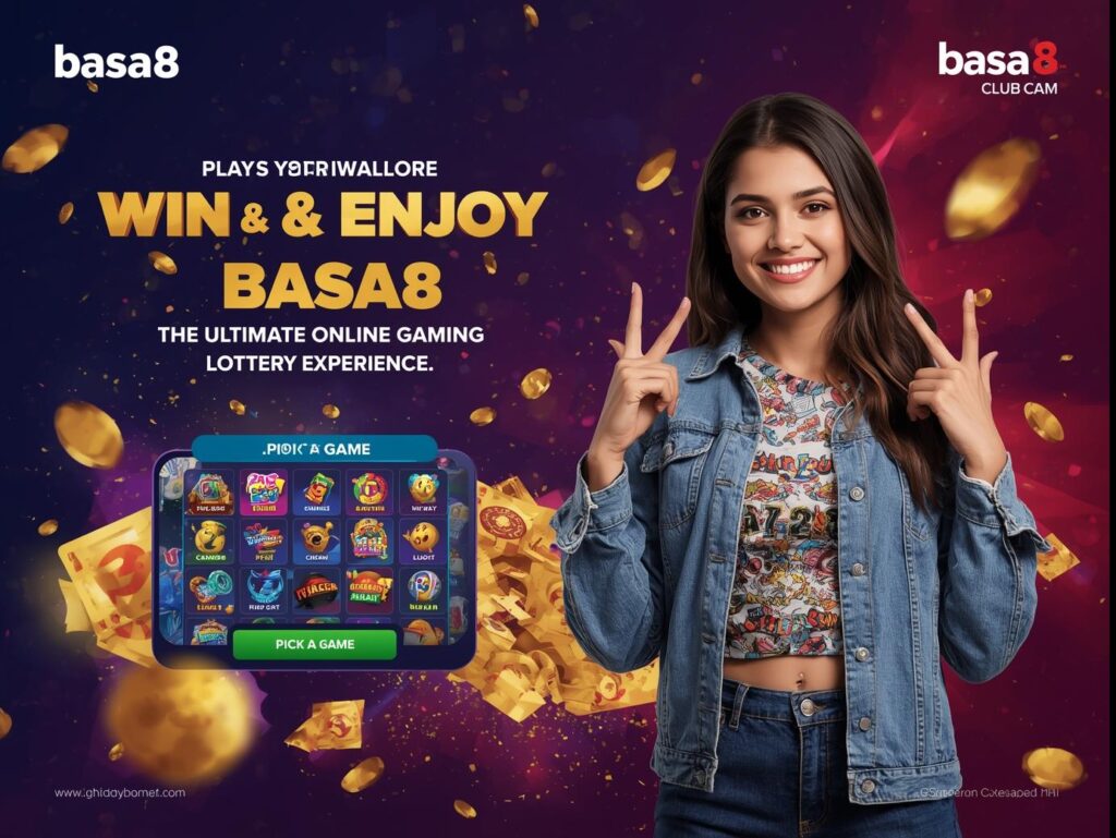 basa8 Club win enjoy now